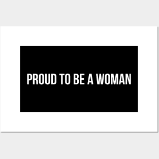Proud to be a woman T-shirt design for women Posters and Art